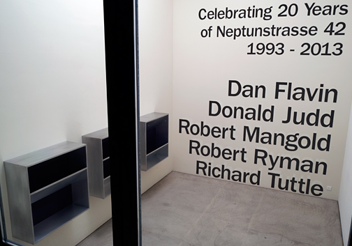 				Dan Flavin,  				Donald Judd,  				Sol LeWitt,  				Robert Mangold,  				Robert Ryman,  				Richard Tuttle, Celebrating 20 Years of Neptunstrasse 42 | Part II